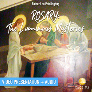 Rosary: The Luminous Mysteries