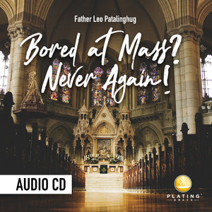 Bored at Mass? Never Again! (Audio CD)