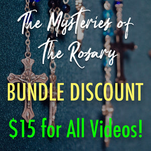 The Mysteries of the Rosary - Bundle Discount